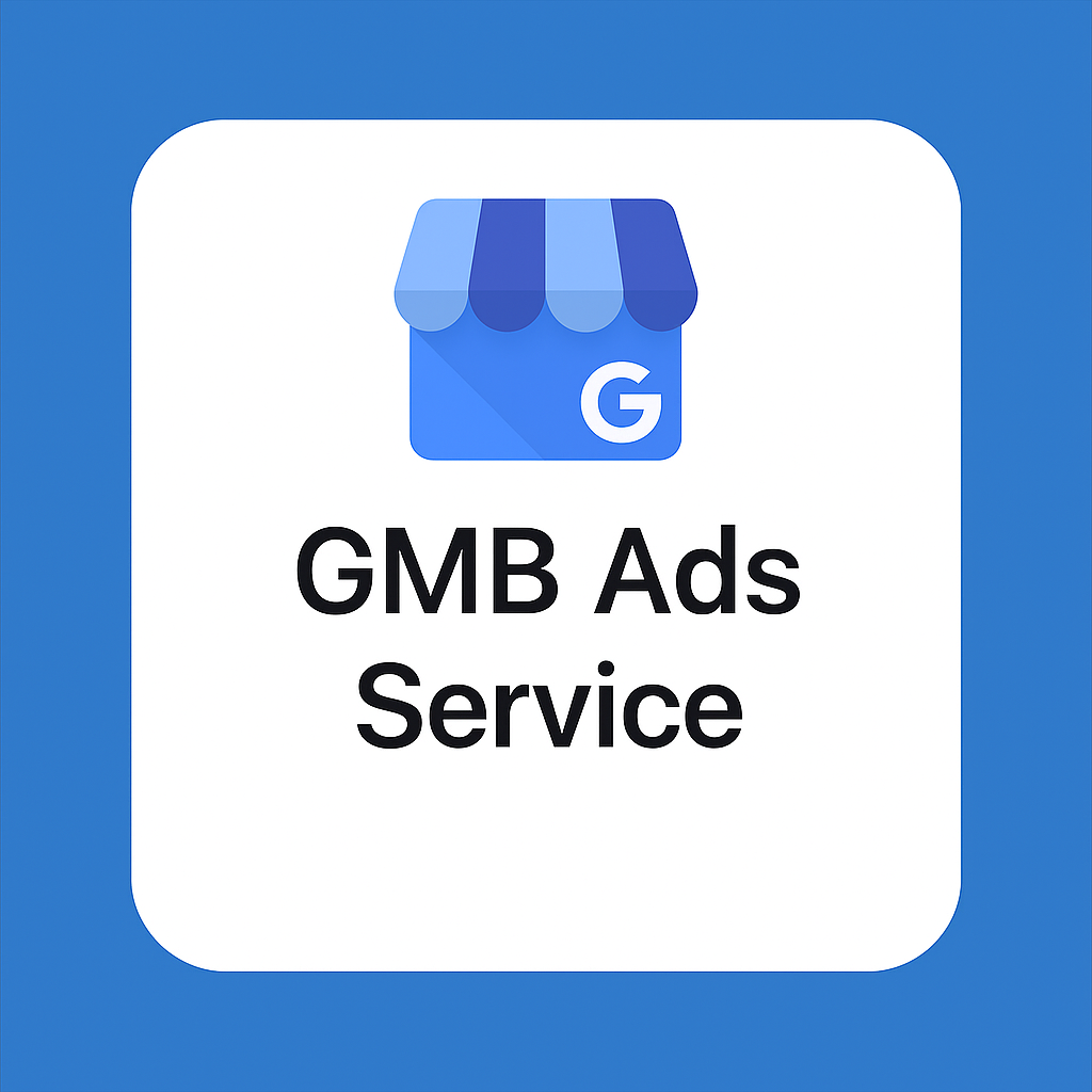 GMB Ads Service